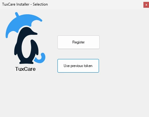 TuxCare Installer selection window with the Register and Use previous token buttons